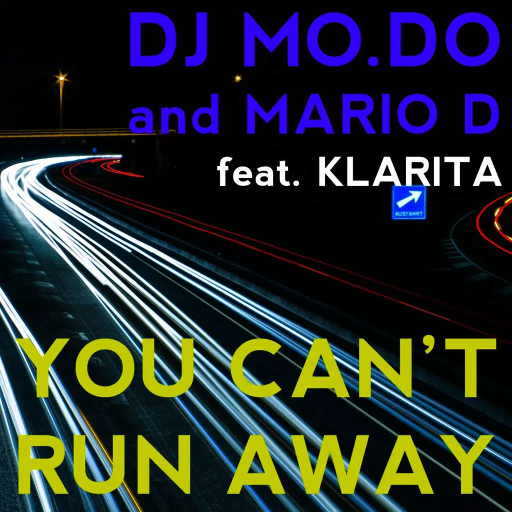 You Can't Run Away (Radio Mix)