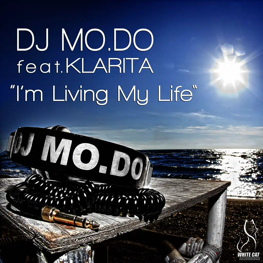 I'm Living My Life (ft. Klarita)