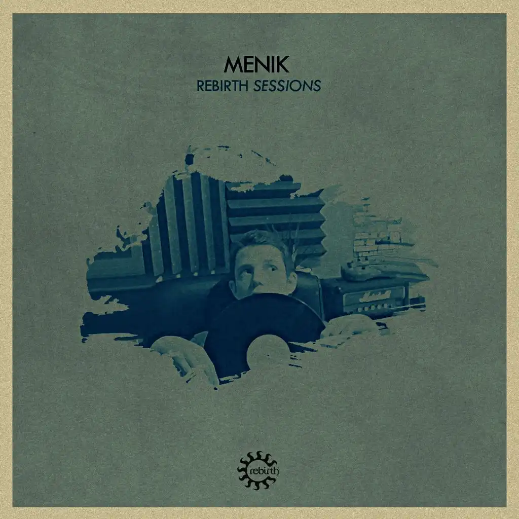 Rebirth Sessions - Menik
