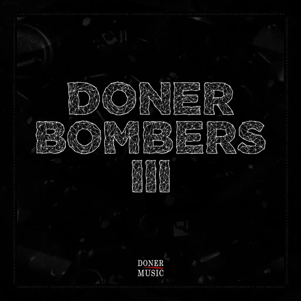 Doner Bombers Compilation - Vol. 3