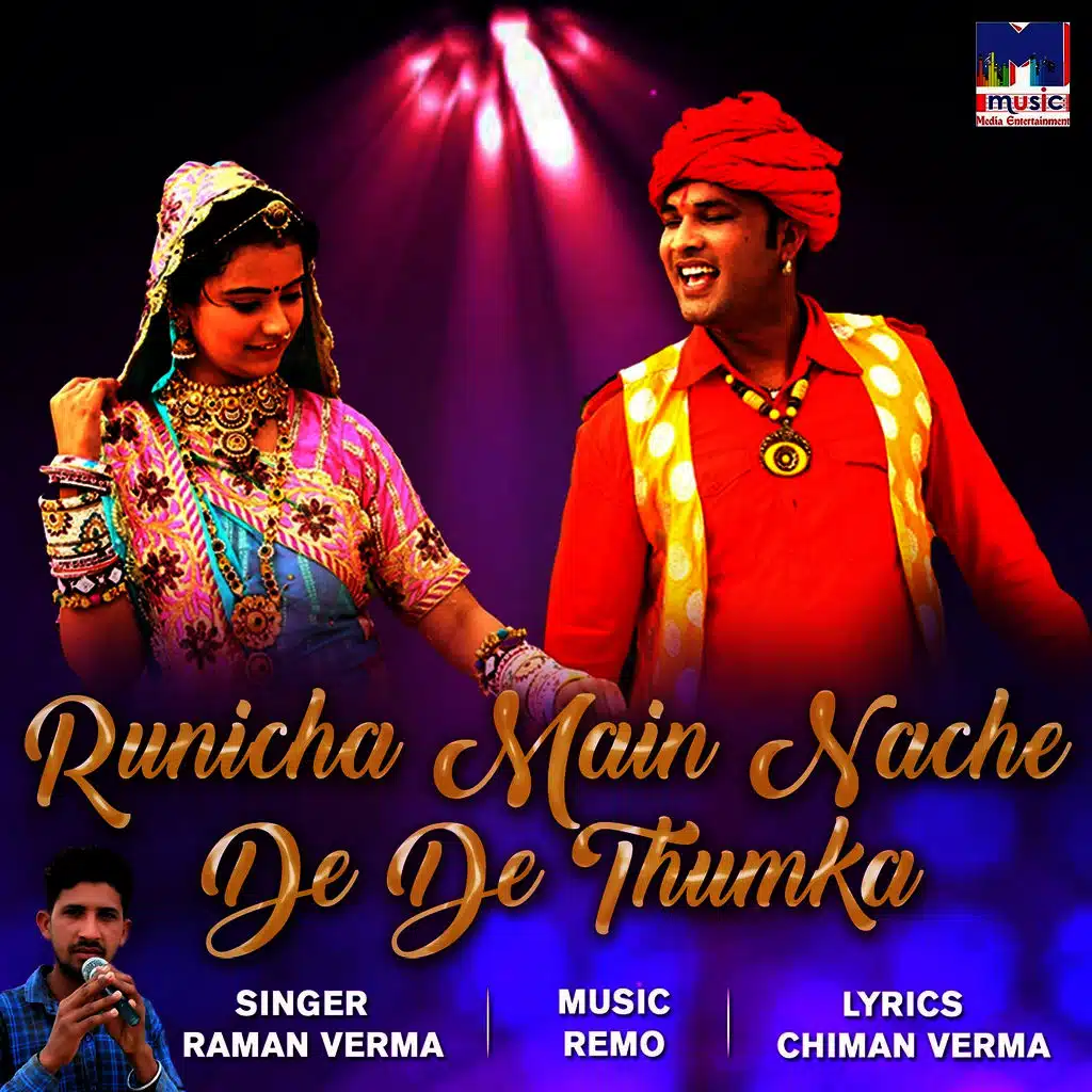 Runicha Main Nache De De Thumka