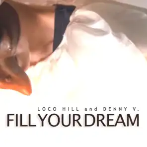 Fill Your Dream