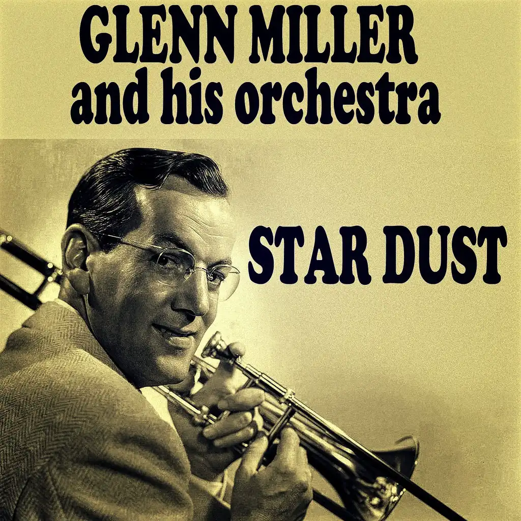 Glenn Miller and his Orch