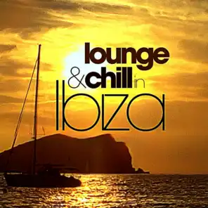 Lounge and Chill in Ibiza