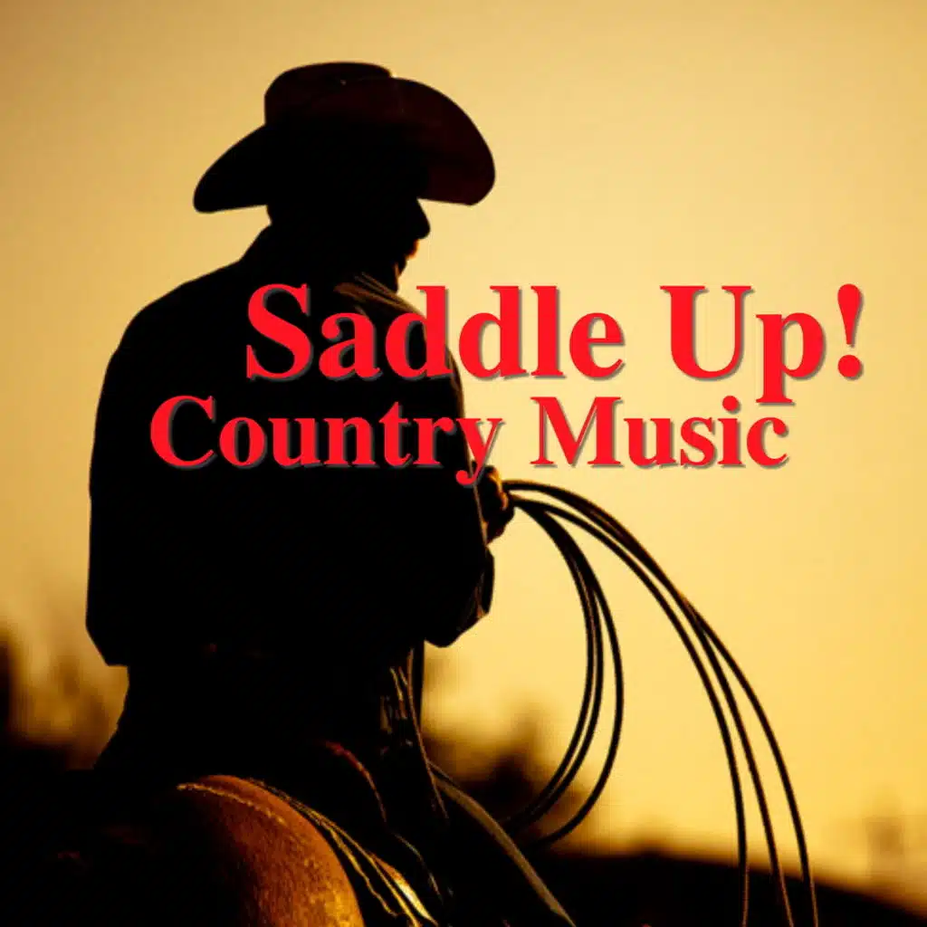 Saddle Up! Country Music