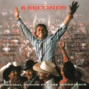 8 Seconds (Original Motion Picture Soundtrack)