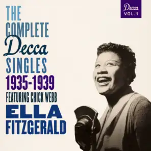 The Complete Decca Singles Vol. 1: 1935-1939 (feat. Chick Webb)
