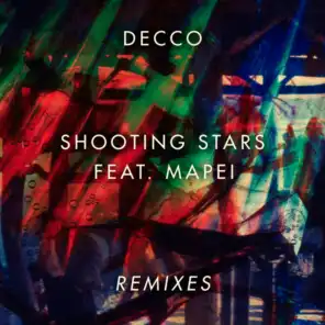 Shooting Stars (Remixes) [feat. Mapei]