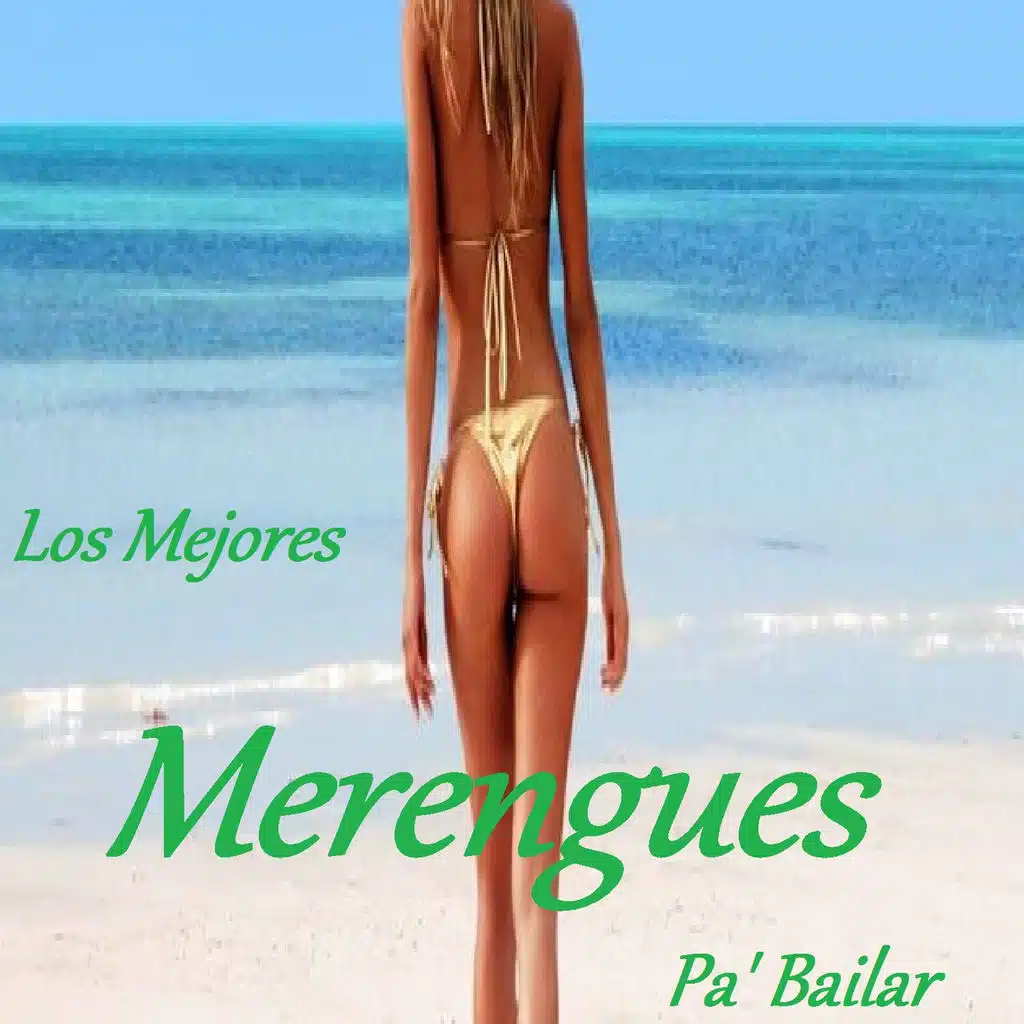 Los Mejores Merengues Pa' Bailar