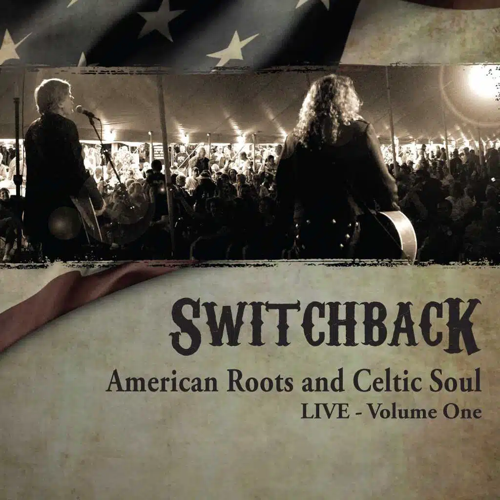 American Roots and Celtic Soul Live, Vol. One