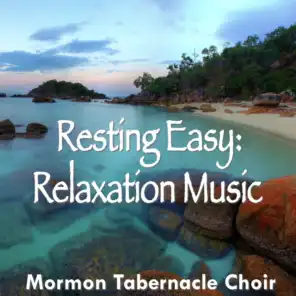 Resting Easy: Relaxation Music