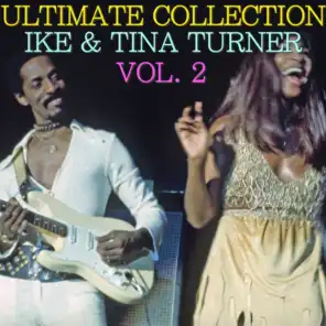 Ultimate Collection: Ike & Tina Turner Vol. 2