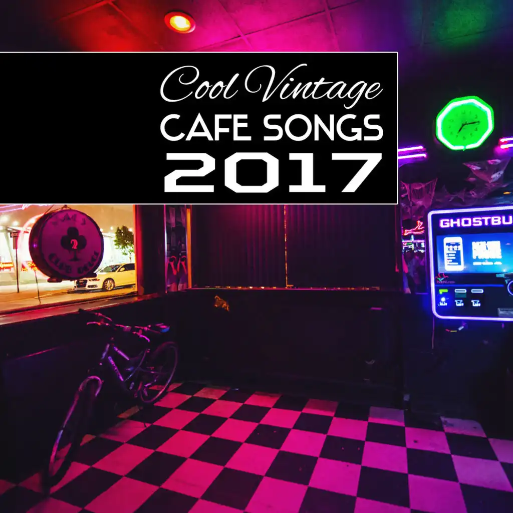 Cool Vintage Cafe Songs 2017