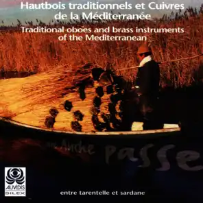 Hautbois traditionnels et cuivres de la méditerranée (Entre tarentelle et sardane)