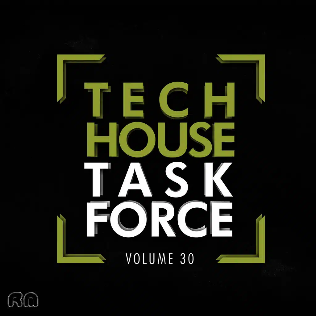 Tech House Task Force, Vol. 30