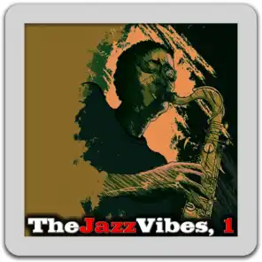 The Jazz Vibes, 1 (Jazz Music No Stop)
