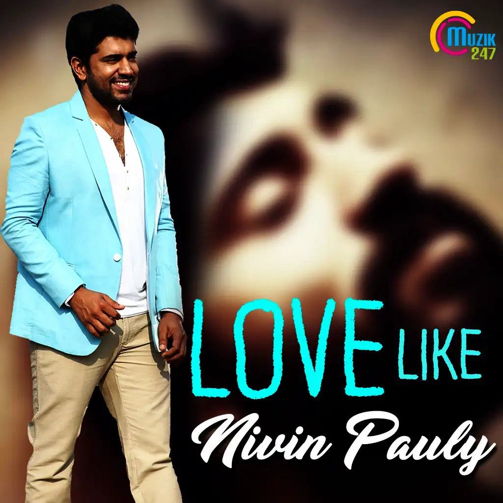 Love Like Nivin Pauly