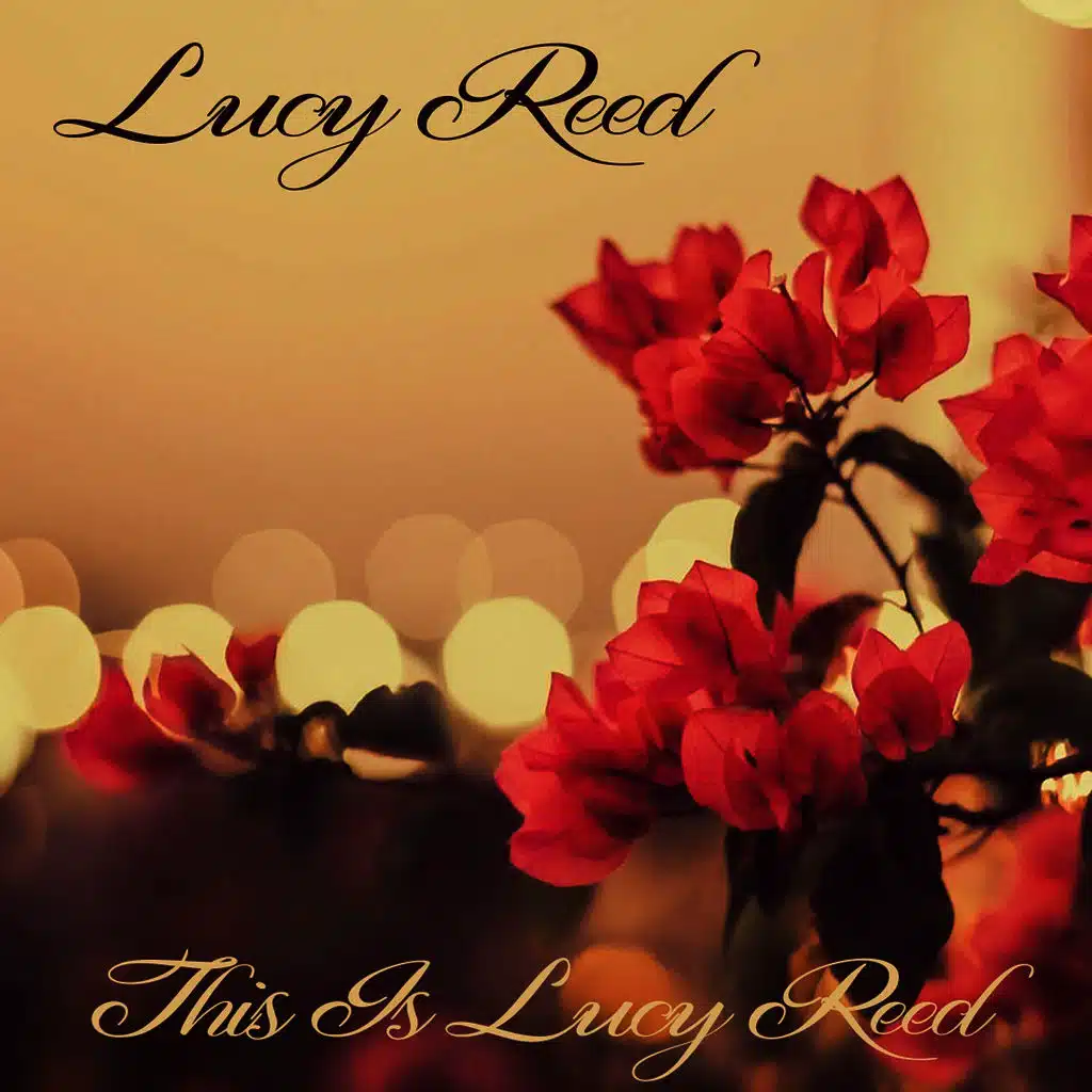 Lucy Reed: This Is Lucy Reed
