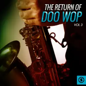 The Return of Doo Wop, Vol. 3