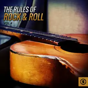 The Rules of Rock & Roll, Vol. 4