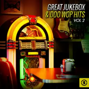 Great Jukebox & Doo Wop Hits, Vol. 2