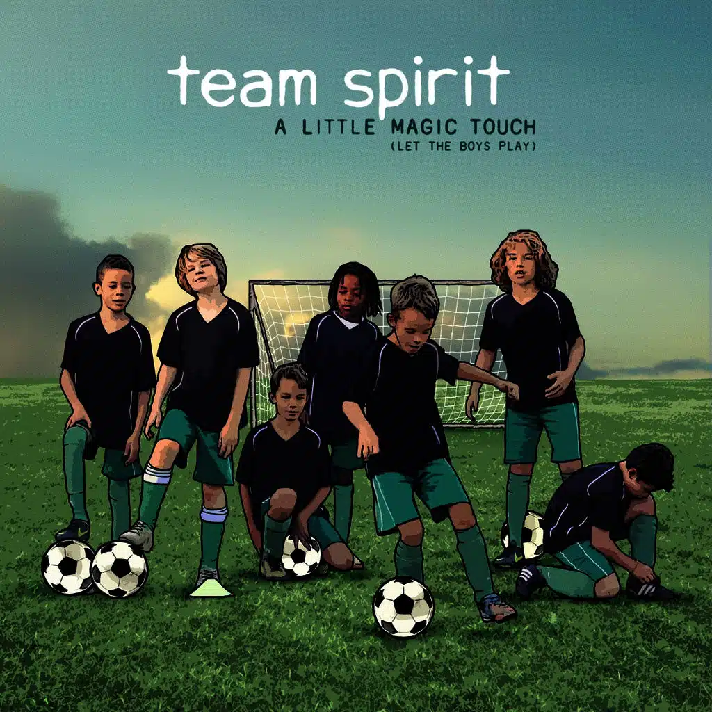 A Little Magic Touch (Let the Boys Play)