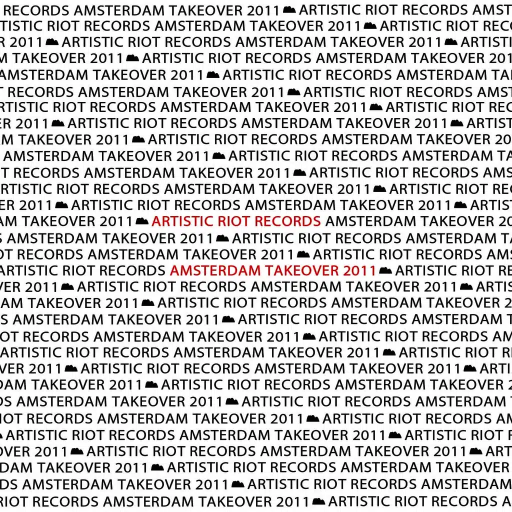 Artistic Riot Records ADE Takeover 2011
