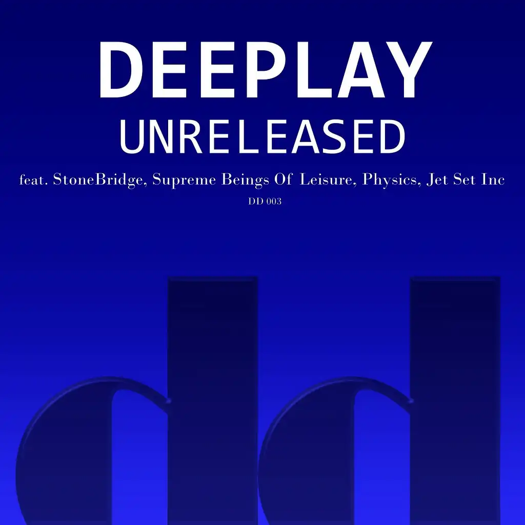 Deeplay Unreleased