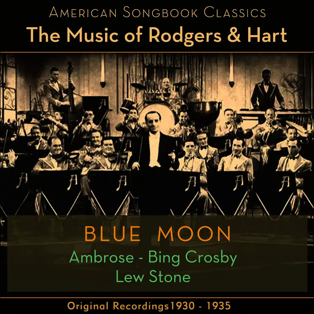 Blue Moon (The Music Of Rodgers & Hart - Original Recordings 1930 - 1935)