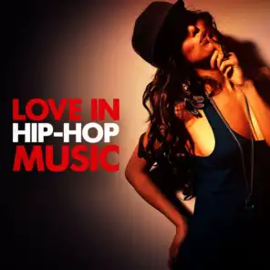 Love in Hip-Hop Music