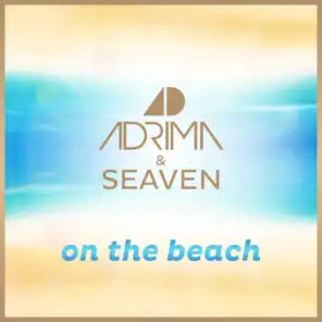 On the Beach (Tom & Dexx Remix Edit)