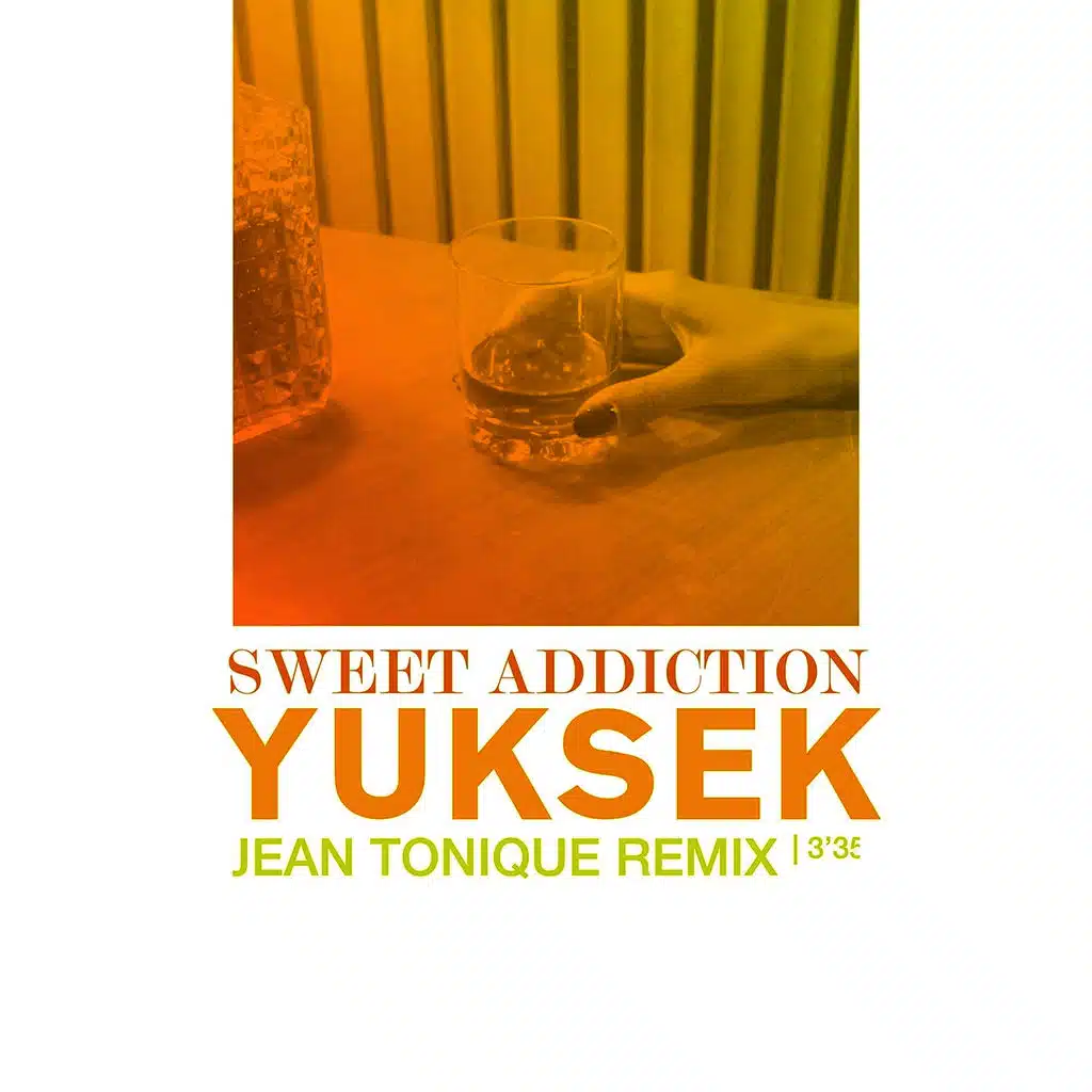 Sweet Addiction (Jean Tonique Remix) [feat. Her]