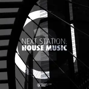 Next Station: House Music, Vol. 2