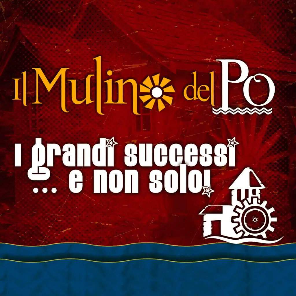 Il Mulino del Po