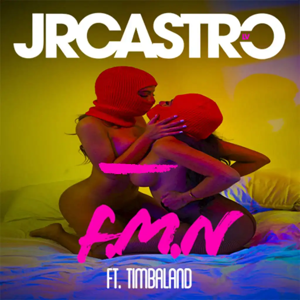 FMN (ft. Timbaland)