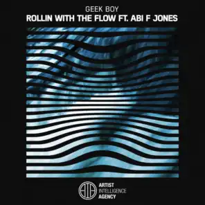 Rollin with the Flow (feat. Abi F Jones)