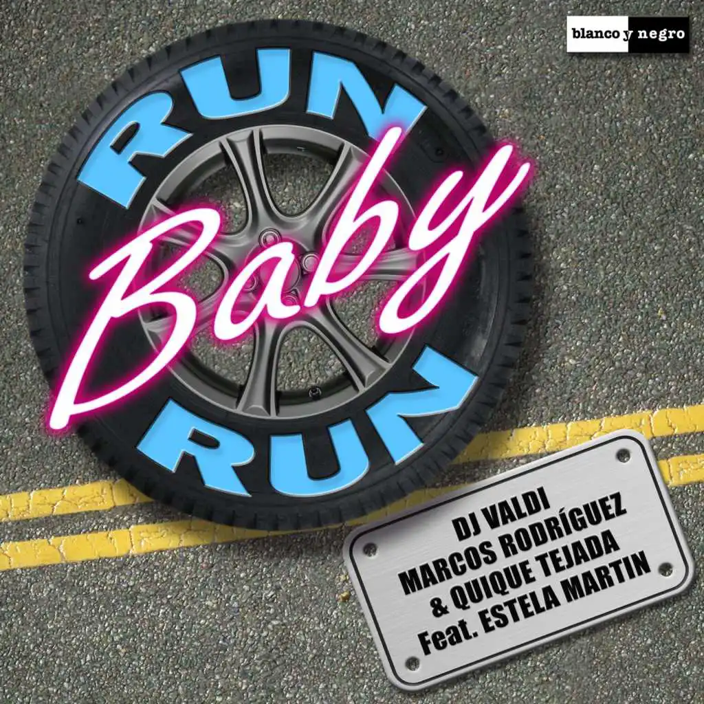 Run Baby Run (feat. Estela Martin)