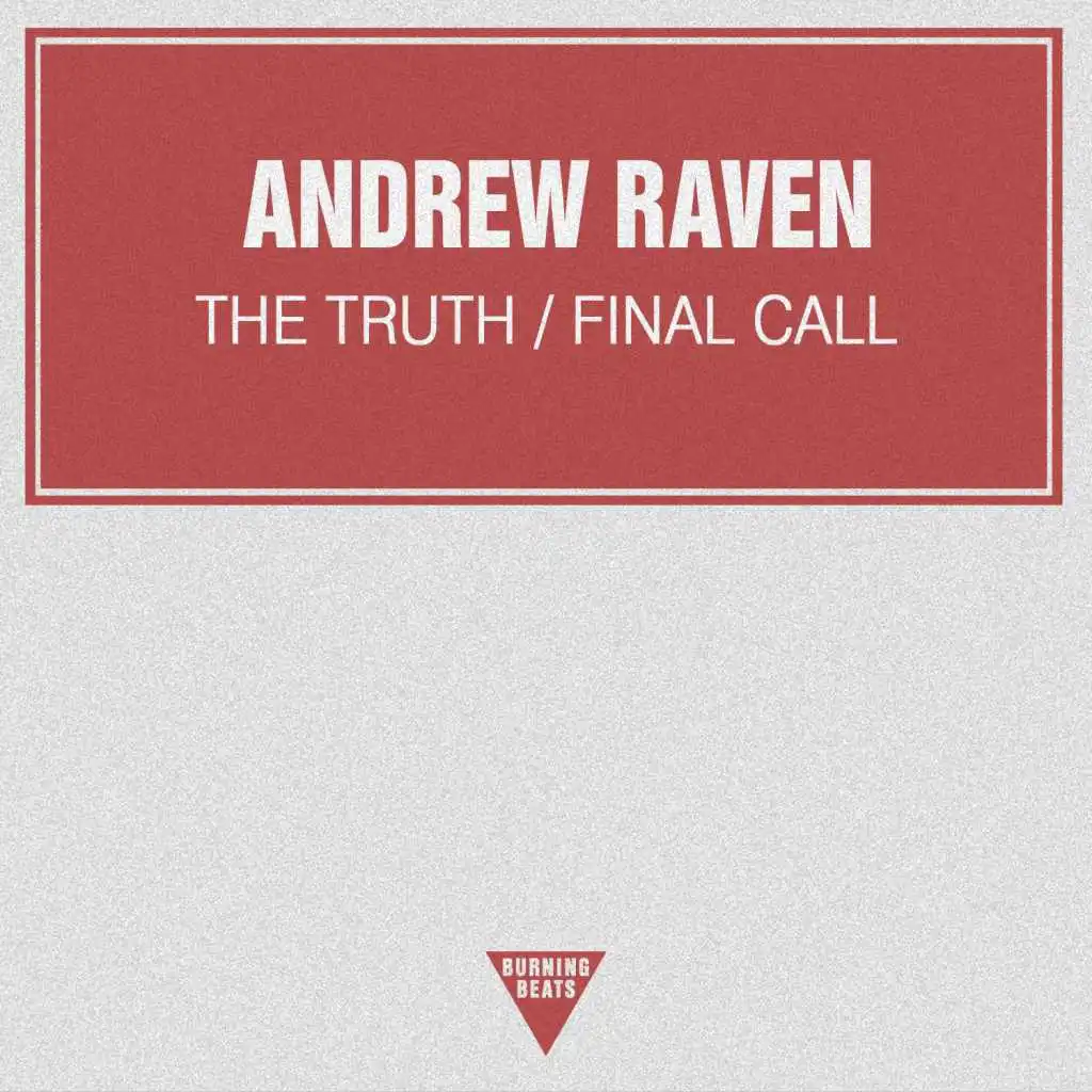 The Truth / Final Call