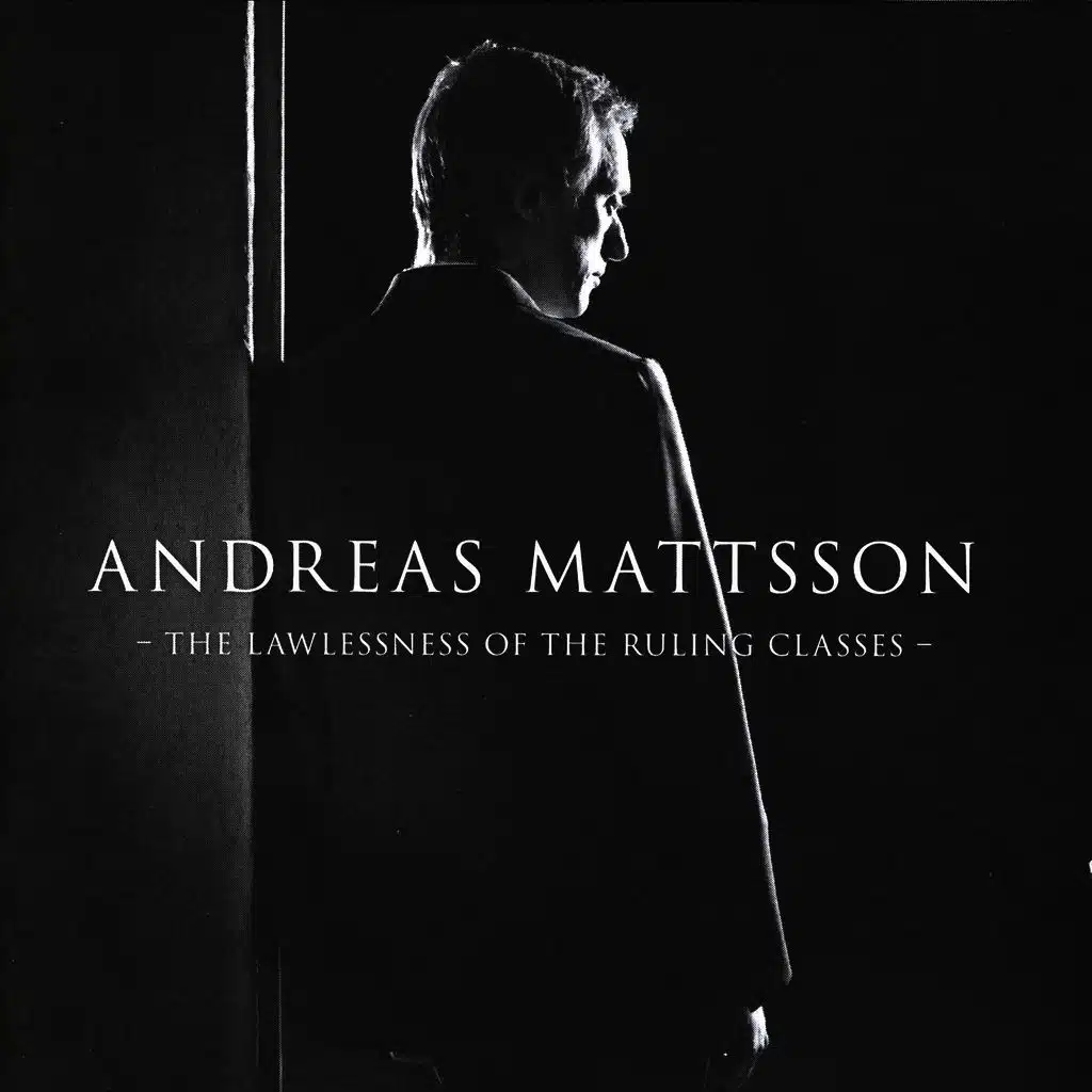 The Lawlessness Of The Ruling Classes