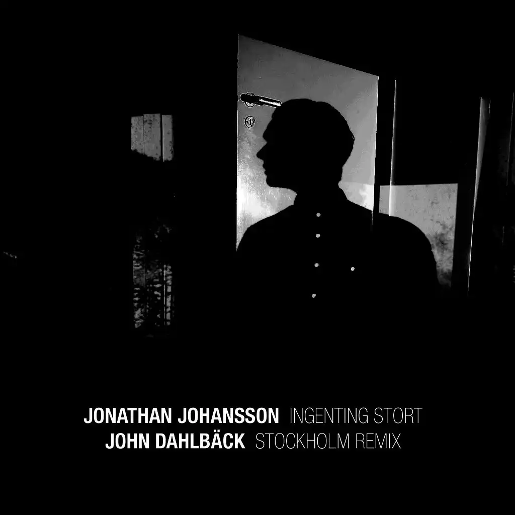 Stockholm (John Dahlbäck Remix)