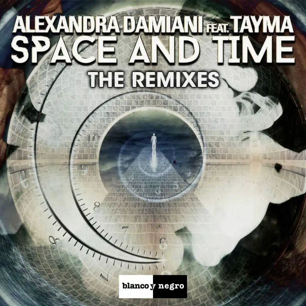 Space and Time (The Remixes) [feat. Tayma]