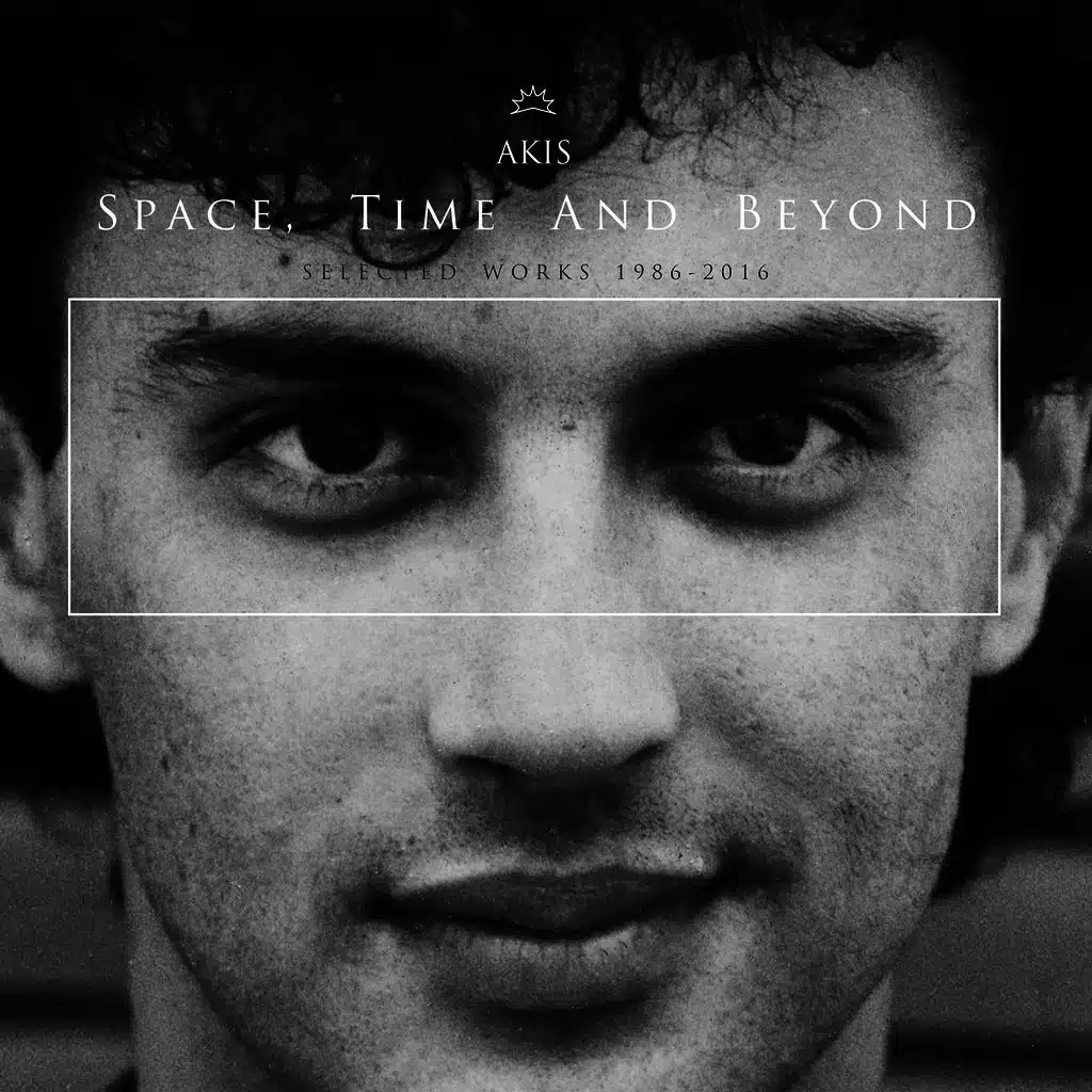 Space, Time And Beyond (Selected Works 1986-2016)