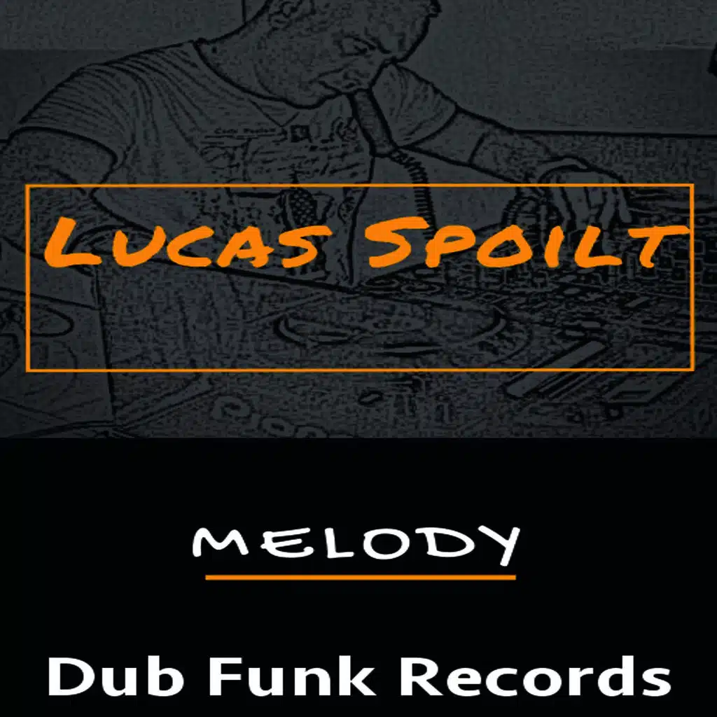 Melody (Original Mix)