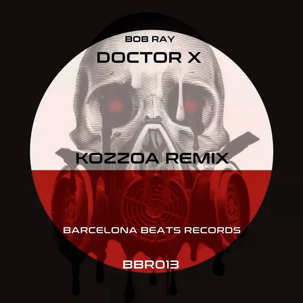 Doctor X (Kozzoa Remix)