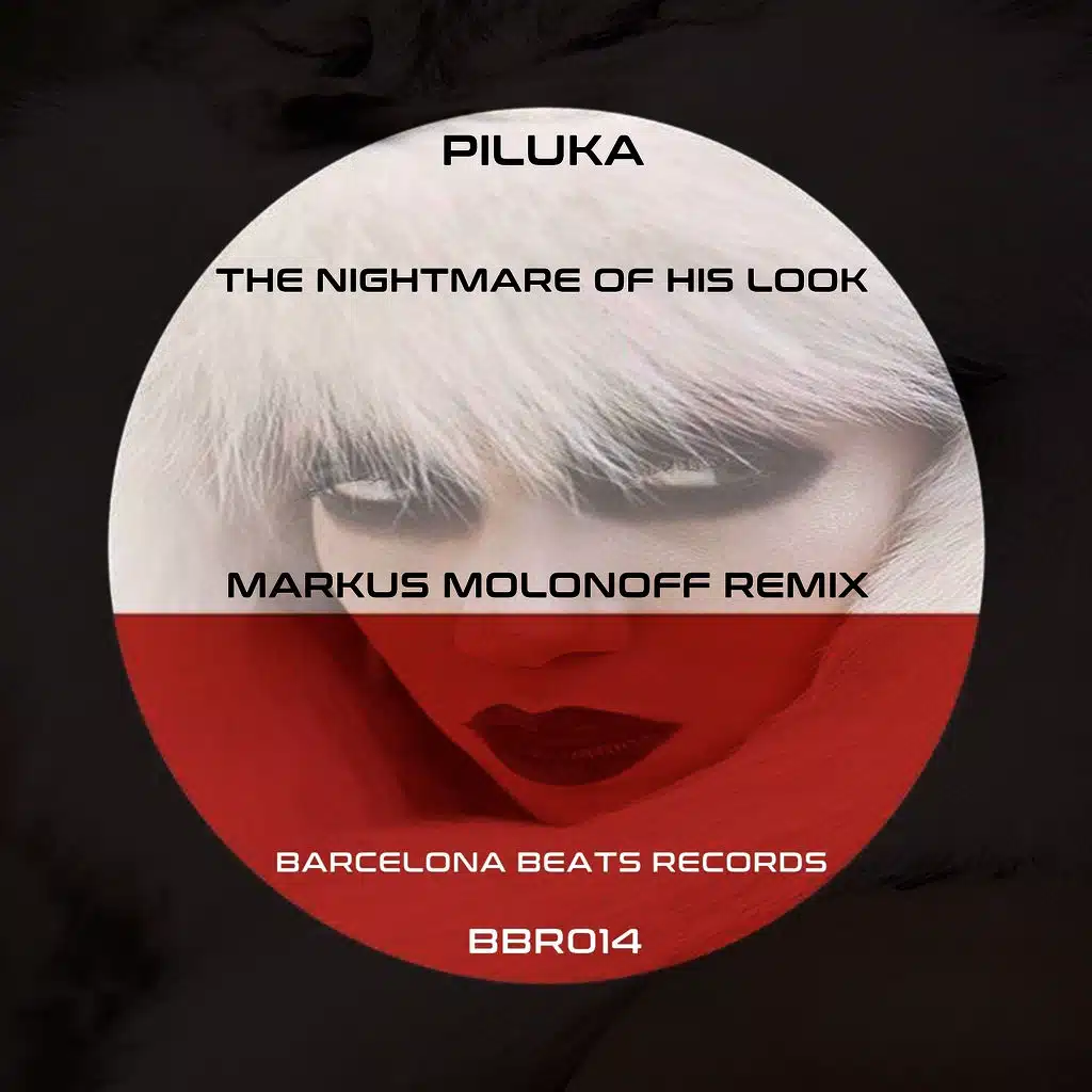 The Nightmare Of His Look (Markus Molonoff Remix)