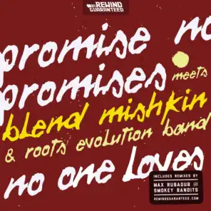 No One Loves (Smokey Bandits Remix)