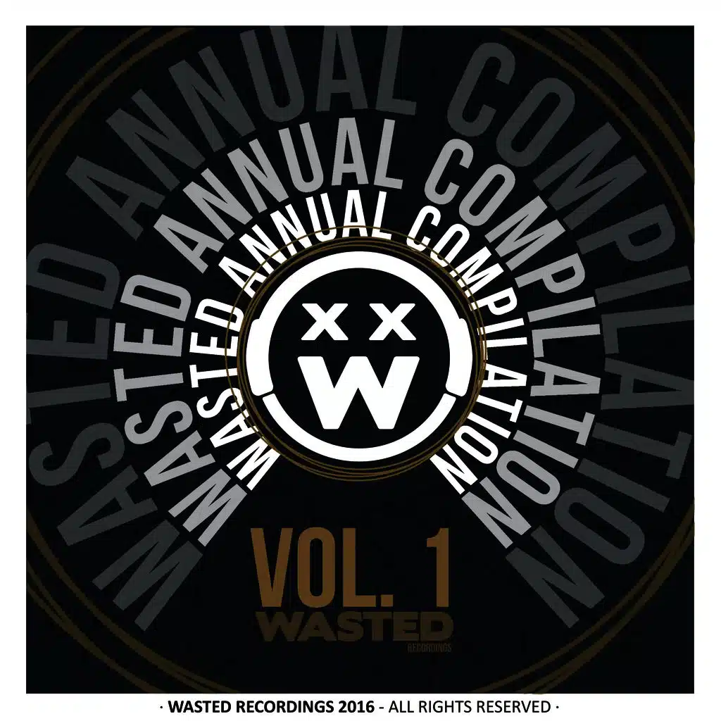 Wasted Annual Compilation