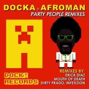 Party People (feat. AFROMAN)