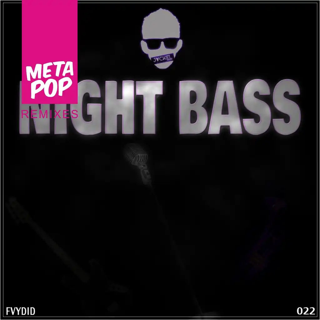 Night Bass : MetaPop Remixes