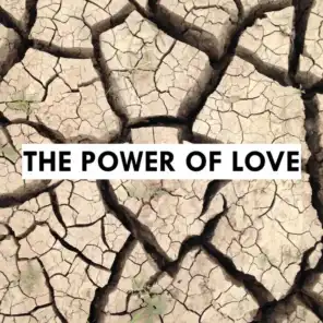'The Power Of Love'